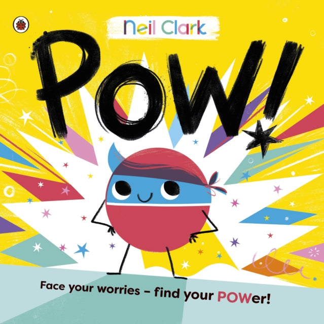 Book cover of: Pow!. By: Neil Clark