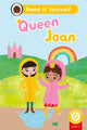 Book cover of: Queen Joan (Phonics Step 7): Read It Yourself - Level 0 Beginner Reader. By: Ladybird