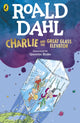 Charlie and the Great Glass Elevator 9780241568705 Roald Dahl