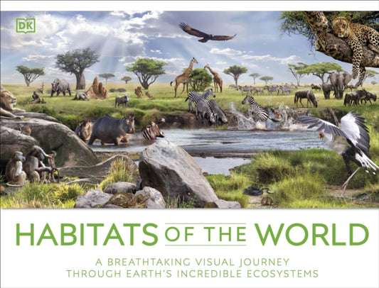Book cover of: Habitats of the World. By: DK Publishing