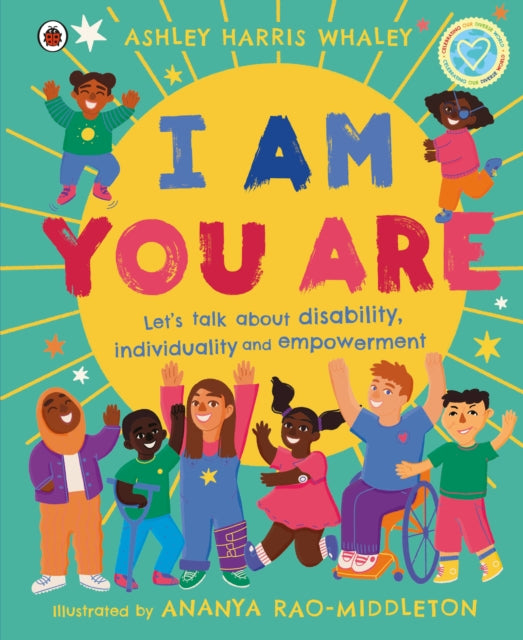 Book cover of: I Am, You Are. By: Ashley Harris Whaley