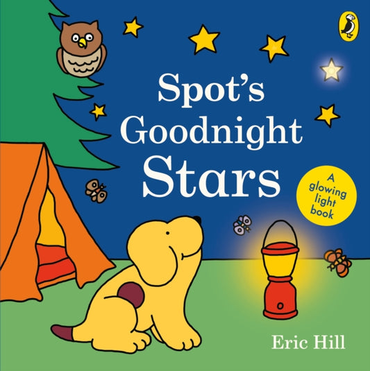 Book cover of: Spot's Goodnight Stars. By: Eric Hill