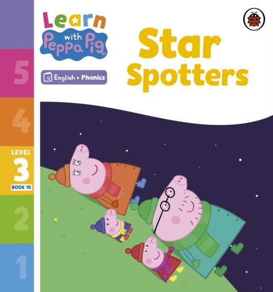 Book cover of: Learn with Peppa Phonics Level 3 Book 10 – Star Spotters (Phonics Reader). By: Peppa Pig