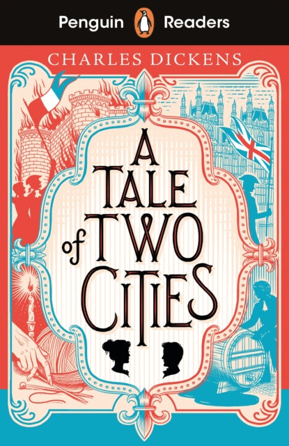 Penguin Readers Level 6: A Tale of Two Cities (ELT Graded Reader), Abridged Edition 9780241589182 Charles Dickens