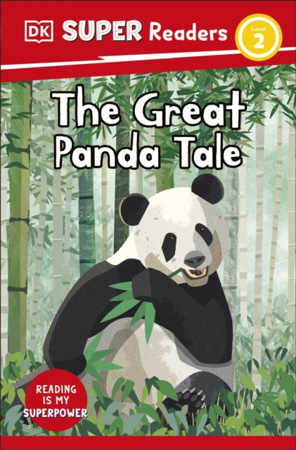 Book cover of: DK Super Readers Level 2 The Great Panda Tale. By: DK Publishing