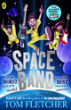 Space Band, The out-of-this-world new adventure from the number-one-bestselling author Tom Fletcher 9780241595930 Tom Fletcher