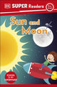 Book cover of: DK Super Readers Pre-Level Sun and Moon. By: DK Publishing