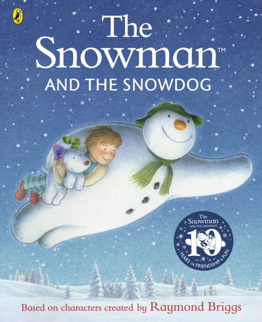 Snowman and the Snowdog 9780241604564 Raymond Briggs