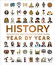 Book cover of: History Year by Year. By: DK Publishing