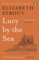 Lucy by the Sea 9780241607008 Elizabeth Strout