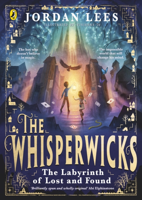 Whisperwicks: The Labyrinth of Lost and Found 9780241607497 Jordan Lees