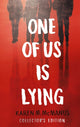 Book cover of: One of Us Is Lying. By: Karen M. McManus