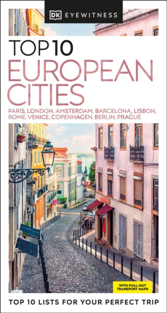 Book cover of: DK Top 10 European Cities. By: DK Eyewitness