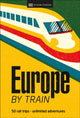 Europe by Train 9780241616024 DK Eyewitness