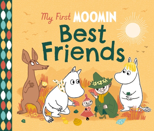 My First Moomin: Best Friends 9780241618400 Tove Jansson