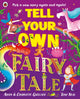 Tell Your Own Fairy Tale, Pick a new story again and again! 9780241622292 Adam Guillain