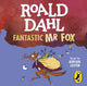Book cover of: Fantastic Mr Fox