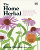 Home Herbal, Restorative Herbal Remedies for the Mind, Body, and Soul 9780241624876 Andrew Chevallier