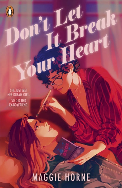 Book cover of: Don't Let It Break Your Heart. By: Maggie Horne