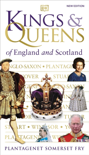 Book cover of: Kings & Queens of England and Scotland. By: Plantagenet Somerset Fry