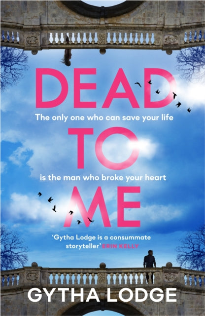 Book cover of: Dead to Me. By: Gytha Lodge