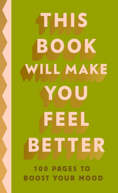 Book cover of: This Book Will Make You Feel Better. By: Penguin Life
