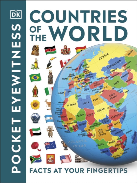 Countries of the World, Facts at Your Fingertips 9780241658925 DK Publishing