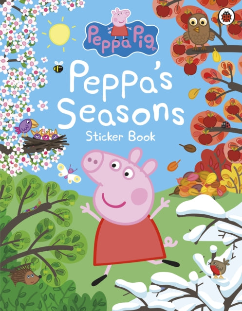 Peppa Pig: Peppa's Seasons Sticker Book 9780241659670 Peppa Pig