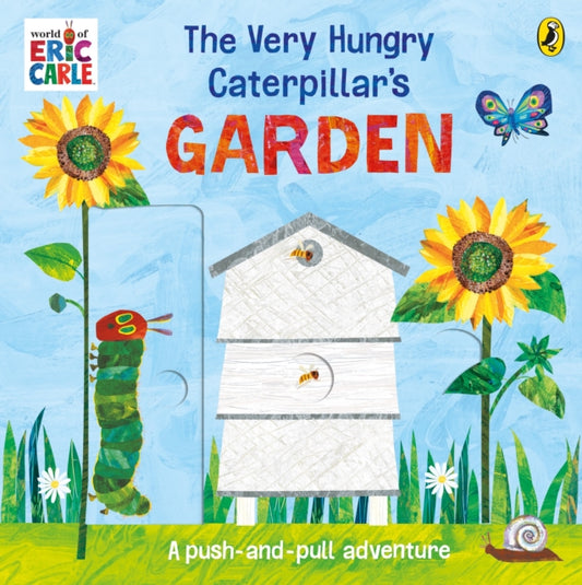Book cover of: Very Hungry Caterpillar’s Garden. By: Eric Carle