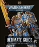 Book cover of: Warhammer 40,000 The Ultimate Guide