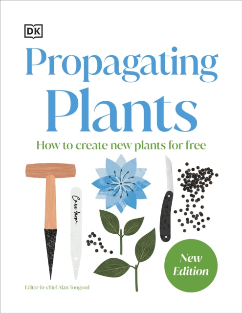 Book cover of: RHS Propagating Plants. By: DK Publishing