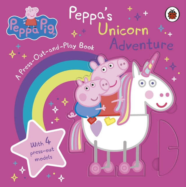 Peppa Pig: Peppa’s Unicorn Adventure: A Press-Out-and-Play Book 9780241666029 Peppa Pig