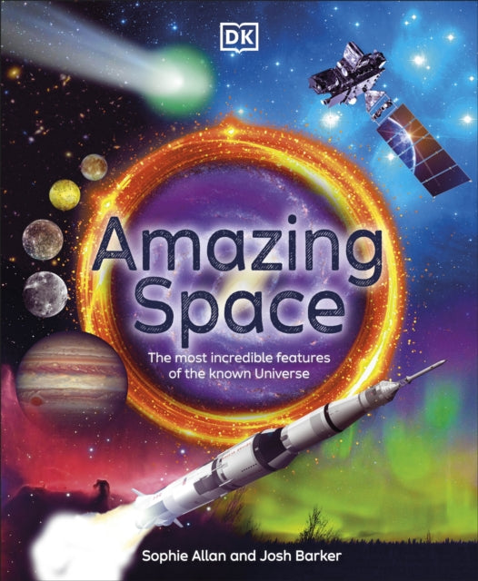 Book cover of: Amazing Space. By: Sophie Allan