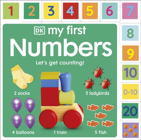 My First Numbers: Let's Get Counting! 9780241669853 DK Publishing