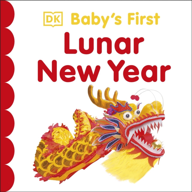 Book cover of: Baby's First Lunar New Year. By: DK Publishing