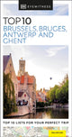 DK Top 10 Brussels, Bruges, Antwerp and Ghent 9780241670828 DK Eyewitness