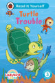 Book cover of: Ladybird Class -  Turtle Trouble:  Read It Yourself - Level 3 Confident Reader