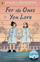For the Ones You Love, A true story of sisterhood and survival during the Holocaust 9780241675519 Jeremy Dronfield