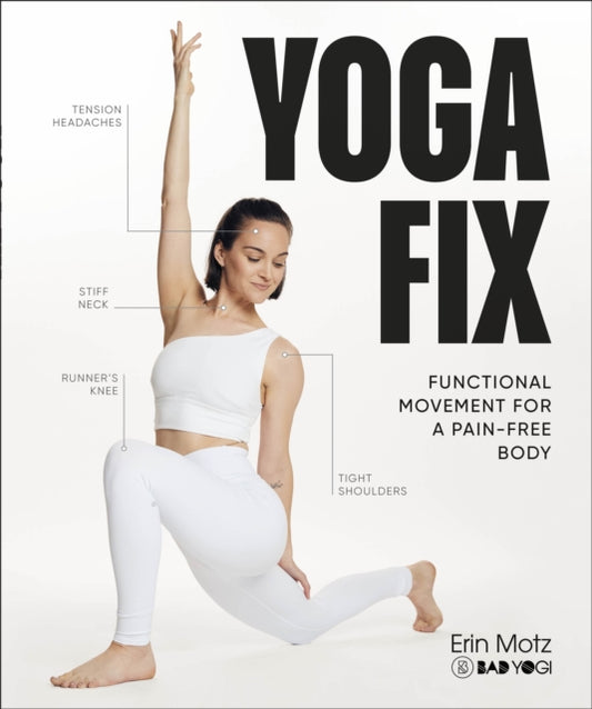 Book cover of: Yoga Fix. By: Erin Motz