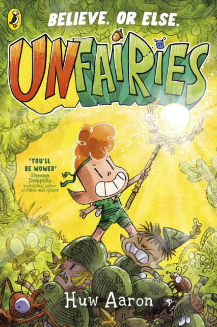 Unfairies 9780241683767 Huw Aaron