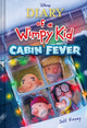 Diary of a Wimpy Kid: Cabin Fever (Book 6), Special Disney + Cover Edition 9780241688229 Jeff Kinney