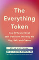 Book cover of: Everything Token. By: Steve Kaczynski