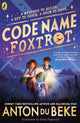 Book cover of: Code Name Foxtrot. By: Anton Du Beke