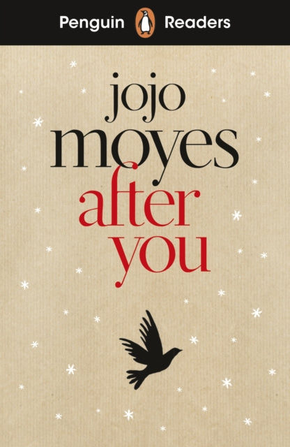Penguin Readers Level 5: After You (ELT Graded Reader), Abridged Edition 9780241700518 Jojo Moyes
