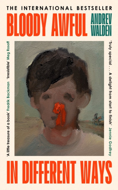 Bloody Awful in Different Ways 9780241720288 Andrev Walden