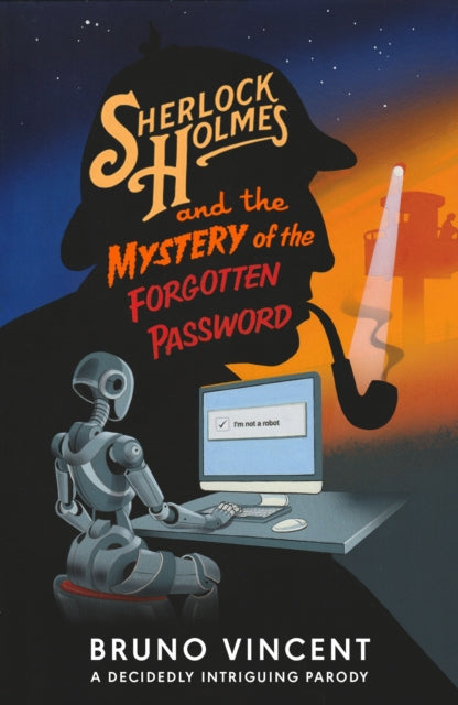Book cover of: Sherlock Holmes and the Mystery of the Forgotten Password