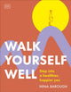 Book cover of: Walk Yourself Well