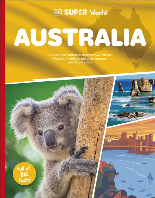 DK Super World Australia 9780241726945 DK Publishing