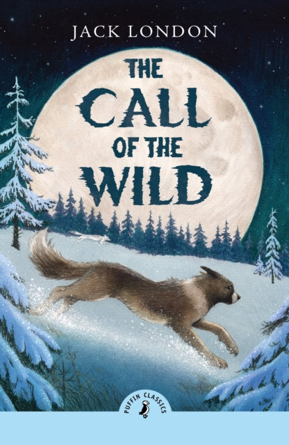 Call of the Wild 9780241735282 Jack London