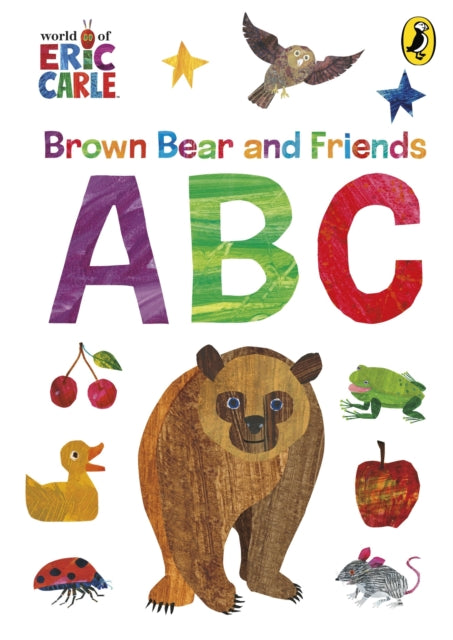 Book cover of: Brown Bear and Friends ABCs